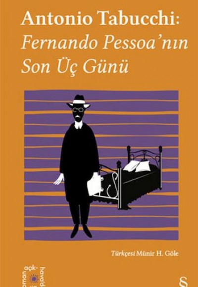 Everest Açıkhava 34 - Fernando Pessoa’nın Son Üç Günü Everest Açıkhava 34 - Fernando Pessoa’nın Son Üç Günü