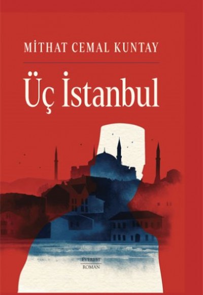 Üç İstanbul (Ciltli)
