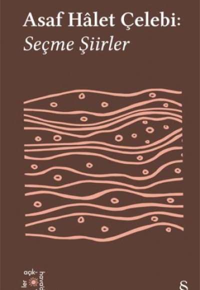 Asaf Hâlet Çelebi: Seçme Şiirler Asaf Hâlet Çelebi: Seçme Şiirler