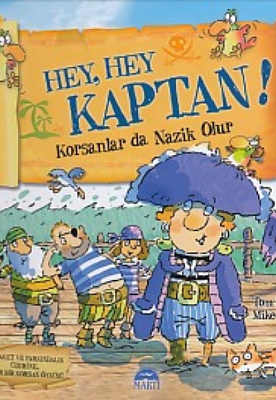 Hey, Hey Kaptan! (Ciltli) Hey, Hey Kaptan! (Ciltli)