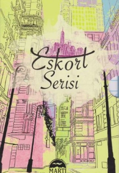 Eskort Serisi Seti (2 Kitap) Eskort Serisi Seti (2 Kitap)