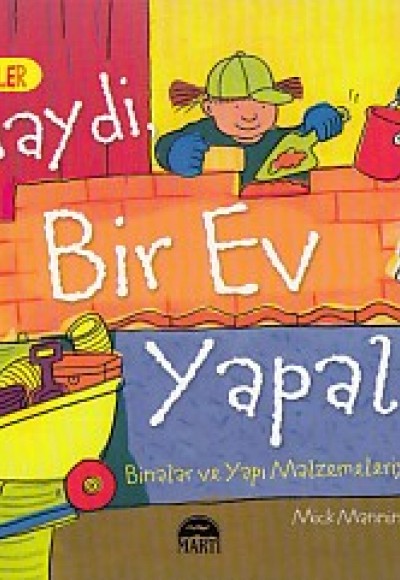 Harika Bilgiler - Haydi Bir Ev Yapalım Harika Bilgiler - Haydi Bir Ev Yapalım