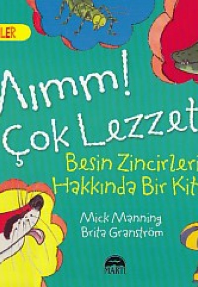 Harika Bilgiler - Mımm! Çok Lezzetli Harika Bilgiler - Mımm! Çok Lezzetli