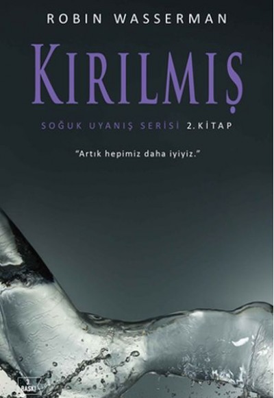 Soğuk Uyanış Serisi 2. Kitap - Kırılmış Soğuk Uyanış Serisi 2. Kitap - Kırılmış