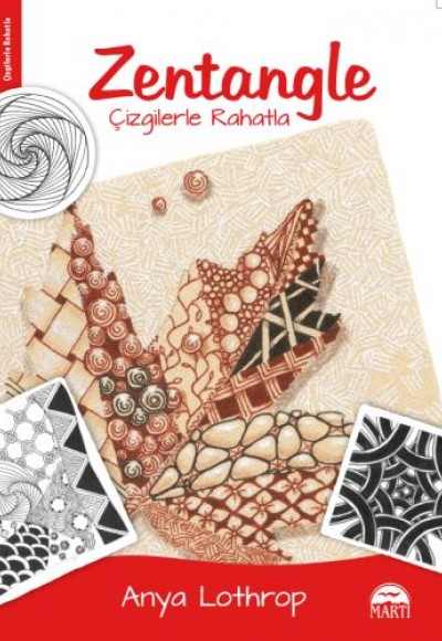 Zentangle - Çizgilerle Rahatla Zentangle - Çizgilerle Rahatla