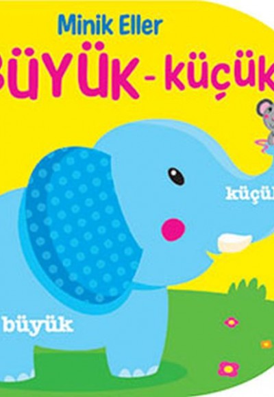 Minik Eller - Büyük/Küçük Minik Eller - Büyük/Küçük