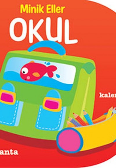 Minik Eller - Okul Minik Eller - Okul