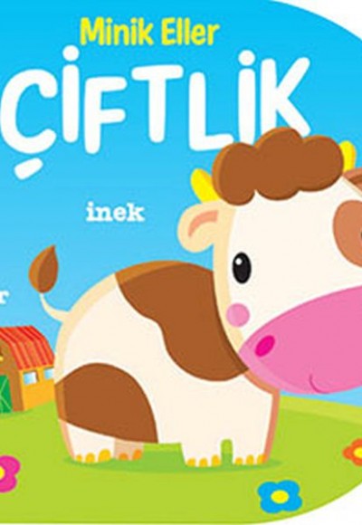 Minik Eller - Çiftlik Minik Eller - Çiftlik