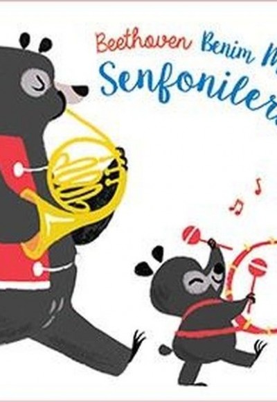 Beethoven - Benim Minik Senfonilerim Beethoven - Benim Minik Senfonilerim