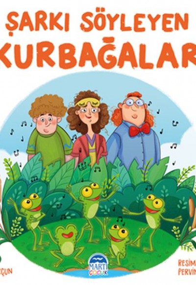 Şarkı Söyleyen Kurbağalar Şarkı Söyleyen Kurbağalar