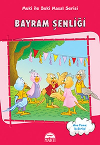 Muki ile Buki Masal Serisi - Bayram Şenliği Muki ile Buki Masal Serisi - Bayram Şenliği
