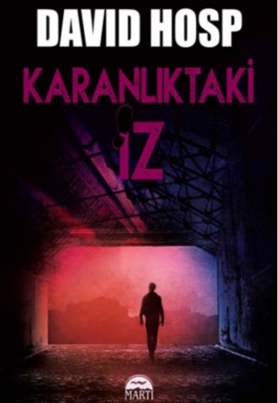 Karanlıktaki İz Karanlıktaki İz