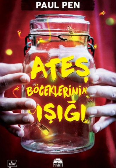 Ateş Böceklerinin Işığı Ateş Böceklerinin Işığı