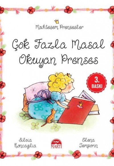 Muhteşem Prensesler - Çok Fazla Masal Okuyan Prenses Muhteşem Prensesler - Çok Fazla Masal Okuyan Prenses
