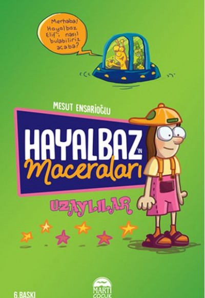 Hayalbaz'ın Maceraları-Uzaylılar Hayalbaz'ın Maceraları-Uzaylılar