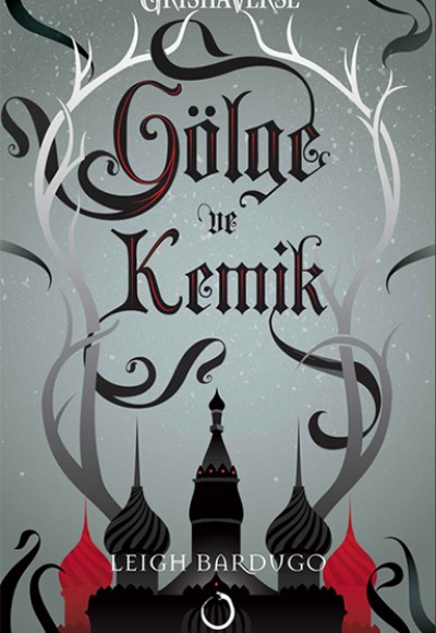 Gölge ve Kemik Gölge ve Kemik