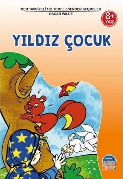 MEB Tavsiyeli 100 Temel Eserden Seçmeler - Yıldız Çocuk MEB Tavsiyeli 100 Temel Eserden Seçmeler - Yıldız Çocuk