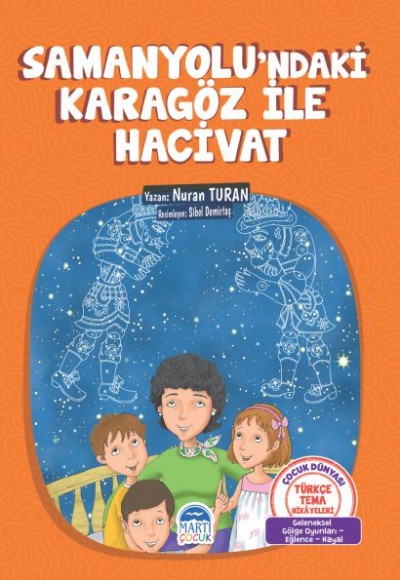 Samanyolundaki Karagöz ile Hacivat Samanyolundaki Karagöz ile Hacivat