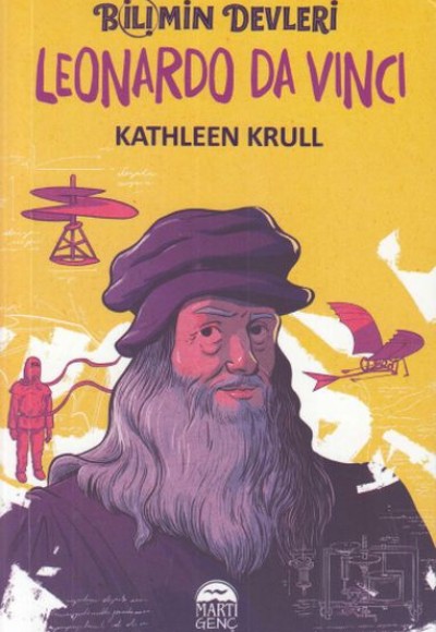 Leonardo Da Vinci - Bilimin Devleri Leonardo Da Vinci - Bilimin Devleri
