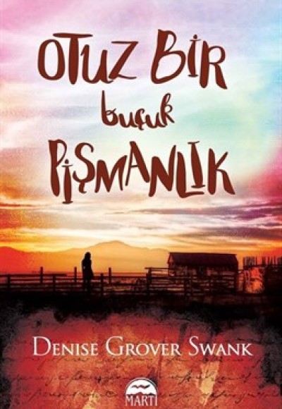 Otuz Bir Buçuk Pişmanlık Otuz Bir Buçuk Pişmanlık