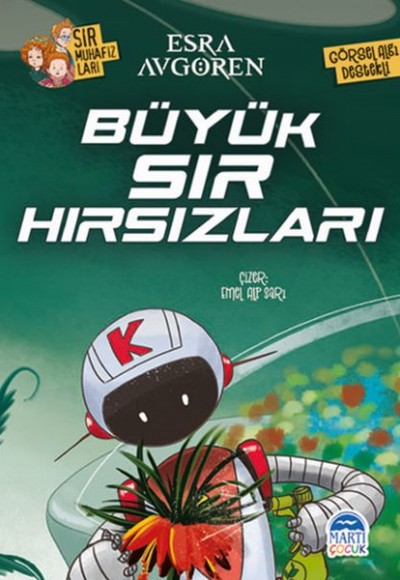 Sır Muhafızları - Büyük Sır Hırsızları Sır Muhafızları - Büyük Sır Hırsızları
