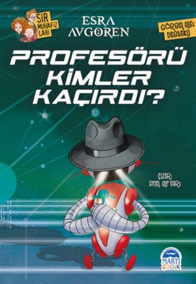 Sır Muhafızları - Profesörü Kimler Kaçırdı? Sır Muhafızları - Profesörü Kimler Kaçırdı?