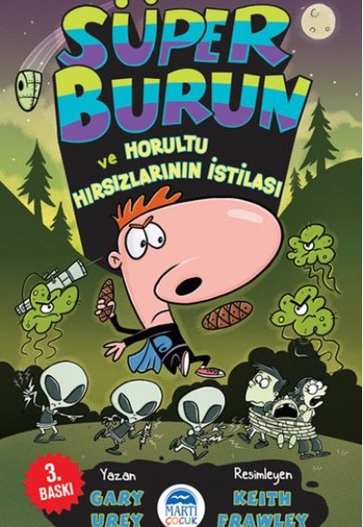 Süper Burun ve Horultu Hırsızlarının İstilası