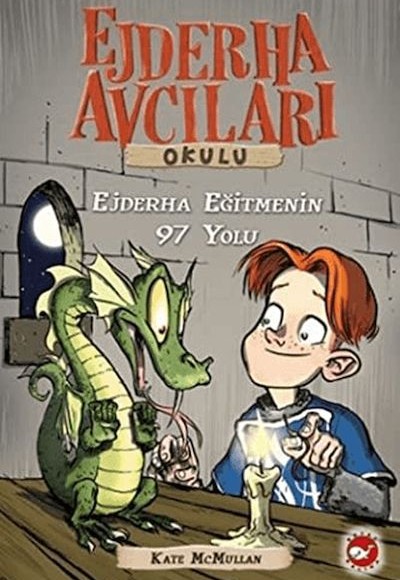 Ejderha Avcıları Okulu 9 Ejderha Eğitmenin 97 Yolu Ejderha Avcıları Okulu 9 Ejderha Eğitmenin 97 Yolu