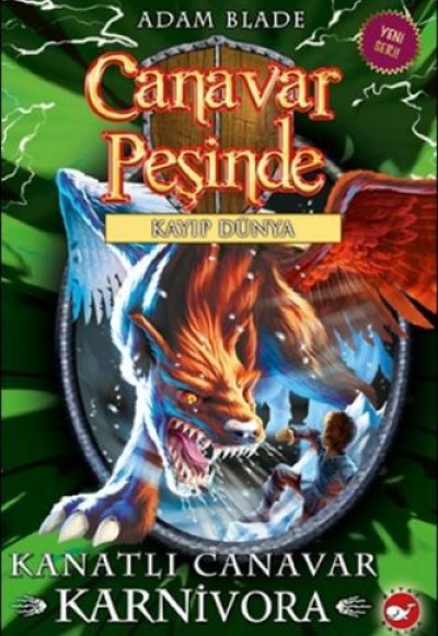 Canavar Peşinde 42 - Kanatlı Canavar Karnivora Canavar Peşinde 42 - Kanatlı Canavar Karnivora