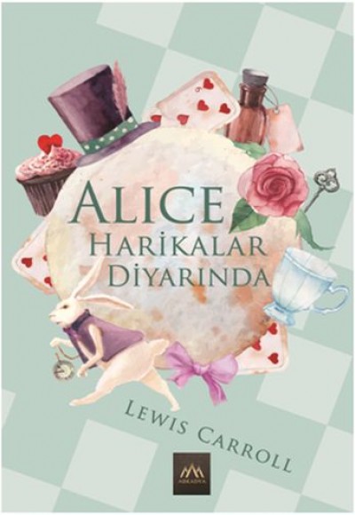 Alice Harikalar Diyarında Alice Harikalar Diyarında