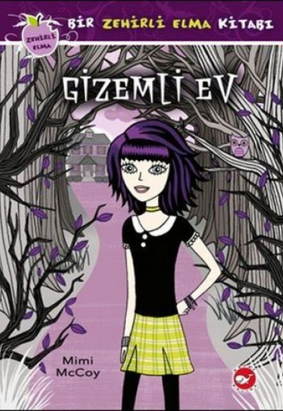 Zehirli Elma Serisi 1 - Gizemli Ev Zehirli Elma Serisi 1 - Gizemli Ev