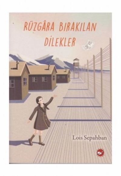 Rüzgara Bırakılan Dilekler Rüzgara Bırakılan Dilekler