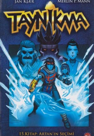 Taynikma - 15. Kitap Artan'ın Seçimi ve 16. Kitap Gölgeler Kralı (Ciltli) Taynikma - 15. Kitap Artan'ın Seçimi ve 16. Kitap Gölgeler Kralı (Ciltli)