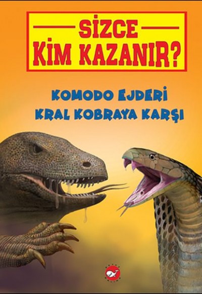 Sizce Kim Kazanır? Komodo Ejderi Kral Kobraya Karşı Sizce Kim Kazanır? Komodo Ejderi Kral Kobraya Karşı