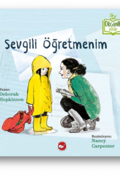 Sevgili Öğretmenim (Ciltli) - Organik Kitaplar Sevgili Öğretmenim (Ciltli) - Organik Kitaplar