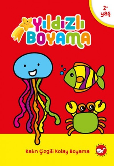 Yıldızlı Boyama - Kalın Çizgili Kolay Boyama Yıldızlı Boyama - Kalın Çizgili Kolay Boyama