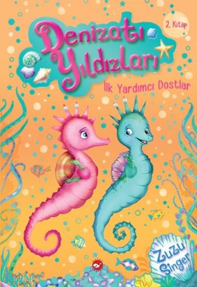 Denizatı Yıldızları 2 - İlk Yardımcı Dostlar Denizatı Yıldızları 2 - İlk Yardımcı Dostlar