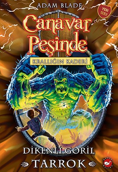 Canavar Peşinde 62 - Krallığın Kaderi - Dikenli Goril Tarrok Canavar Peşinde 62 - Krallığın Kaderi - Dikenli Goril Tarrok