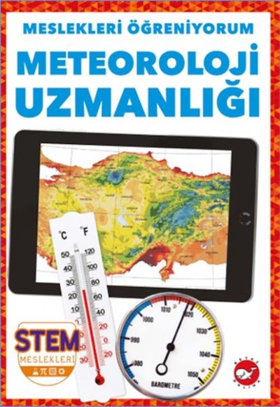 Meslekleri Öğreniyorum - Meteoroloji Uzmanlığı Meslekleri Öğreniyorum - Meteoroloji Uzmanlığı