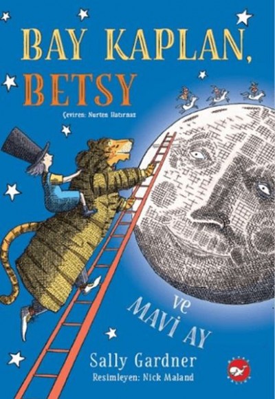 Bay Kaplan, Betsy ve Mavi Ay Bay Kaplan, Betsy ve Mavi Ay