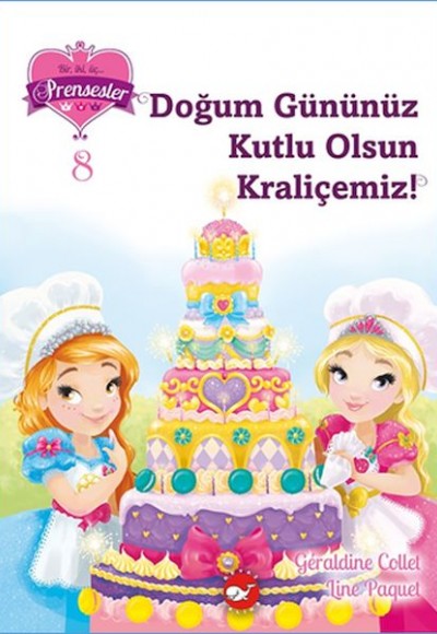Bir İki Üç Prensesler 8 - Doğum Gününüz Kutlu Olsun Bir İki Üç Prensesler 8 - Doğum Gününüz Kutlu Olsun