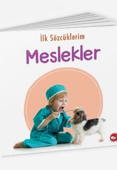 İlk Sözcüklerim - Meslekler İlk Sözcüklerim - Meslekler