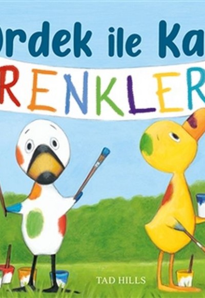 Ördek İle Kaz Renkler! Ördek İle Kaz Renkler!