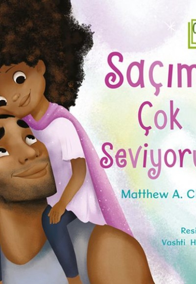 Saçımı Çok Seviyorum Saçımı Çok Seviyorum