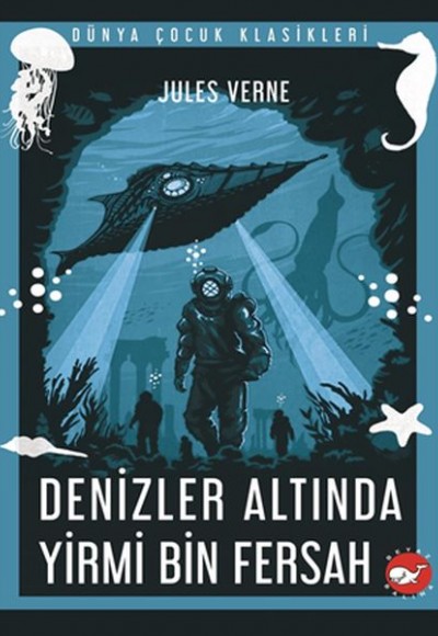 Denizler Altında Yirmi Bin Fersah Denizler Altında Yirmi Bin Fersah