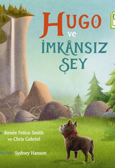 Hugo ve İmkânsız Şey - Organik Kitaplar Hugo ve İmkânsız Şey - Organik Kitaplar