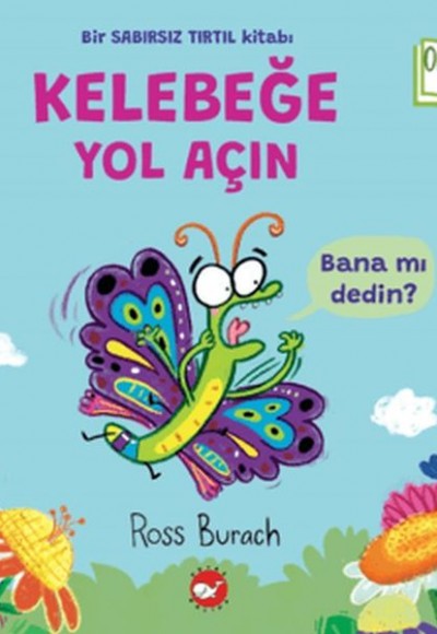 Organik Kitap - Kelebeğe Yol Açın Organik Kitap - Kelebeğe Yol Açın