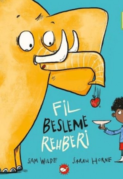Organik Kitap - Fil Besleme Rehberi (Ciltli) Organik Kitap - Fil Besleme Rehberi (Ciltli)