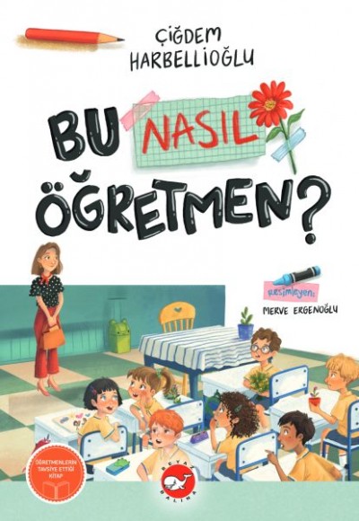 Bu Nasıl Öğretmen Bu Nasıl Öğretmen