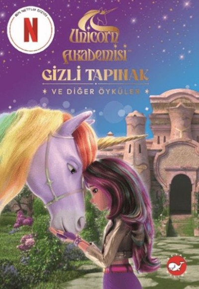 Unicorn Akademisi - Gizli Tapınak ve Diğer Öyküler Unicorn Akademisi - Gizli Tapınak ve Diğer Öyküler